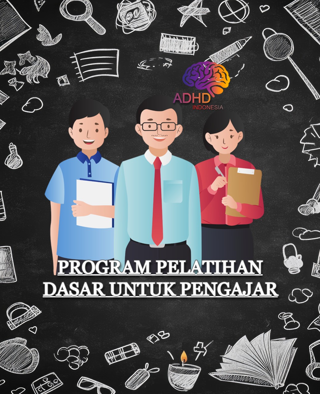 Pelatihan Dasar Pengajar ADHD Indonesia Kota Jakarta